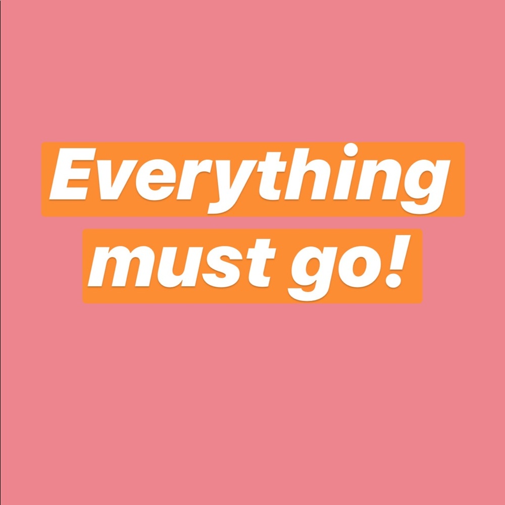 Everything must go!! Send me offers!